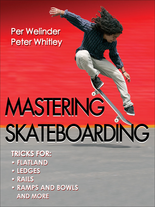 Title details for Mastering Skateboarding by Per Welinder - Available